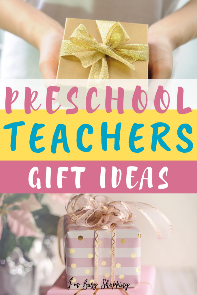 Pin showing the title Preschool Teacher Gift Ideas