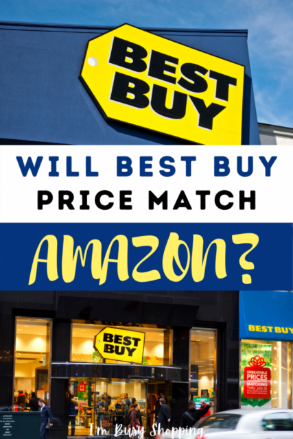 best-buy-tips-will-best-buy-price-match-amazon-i-m-busy-shopping