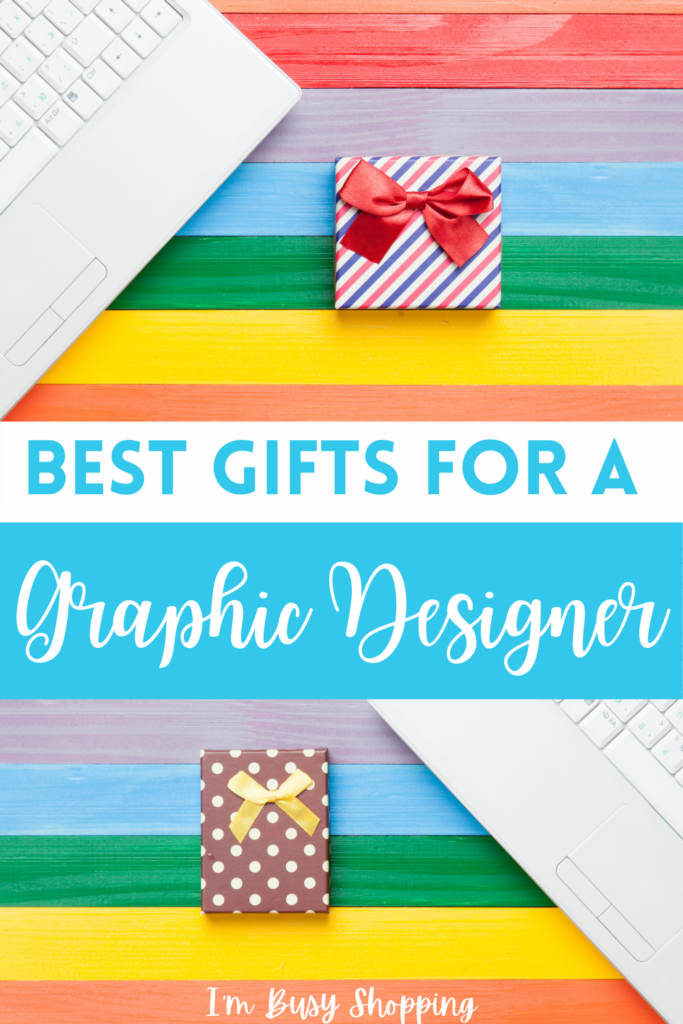 Pin showing the title Best Gifts for A Graphic Designer