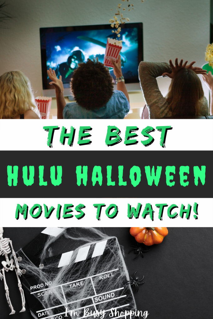 Pin showing the title The Best Hulu Halloween Movies to Watch