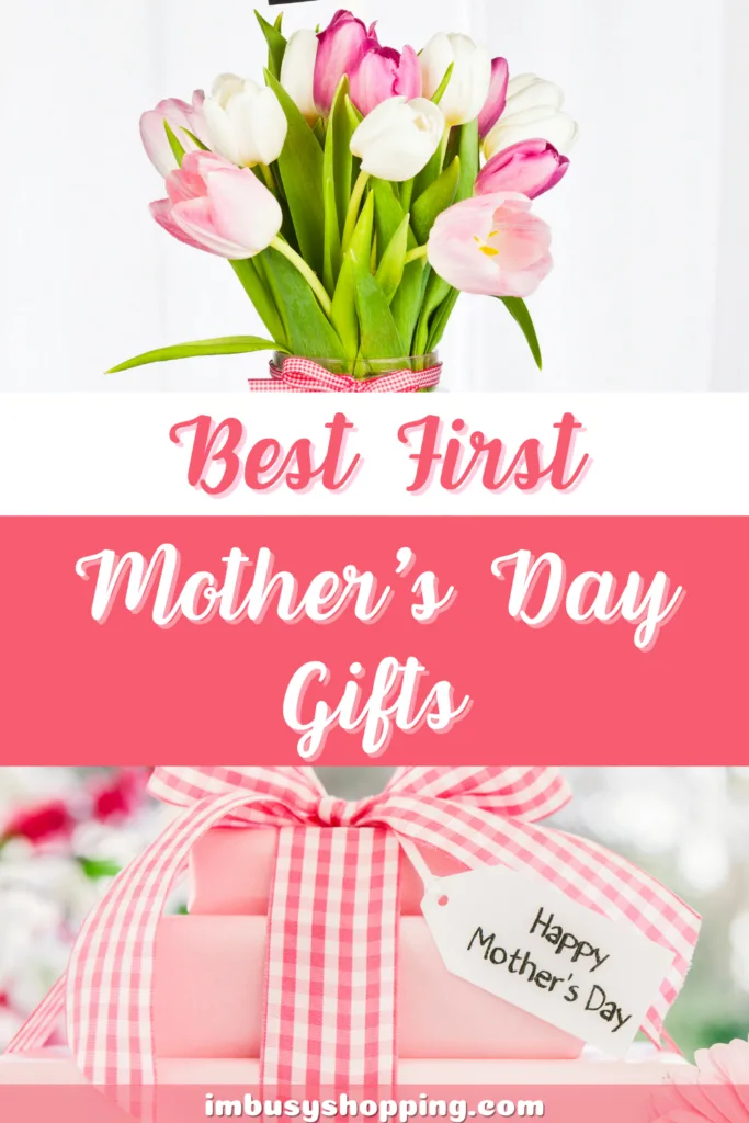 Pin showing Best First Mother's Day Gifts