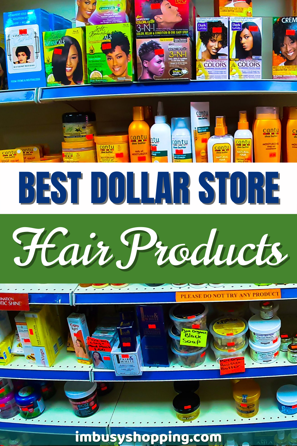 Pin showing the Best Dollar Store Hair Products