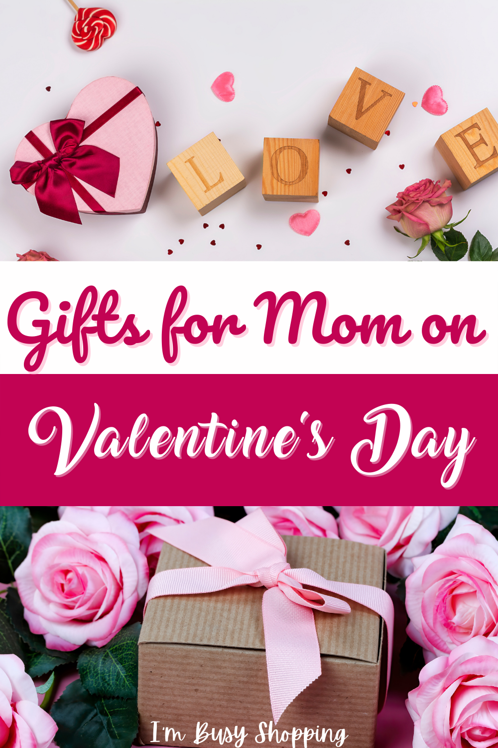 Pin showing Gifts for Mom on Valentine's Day