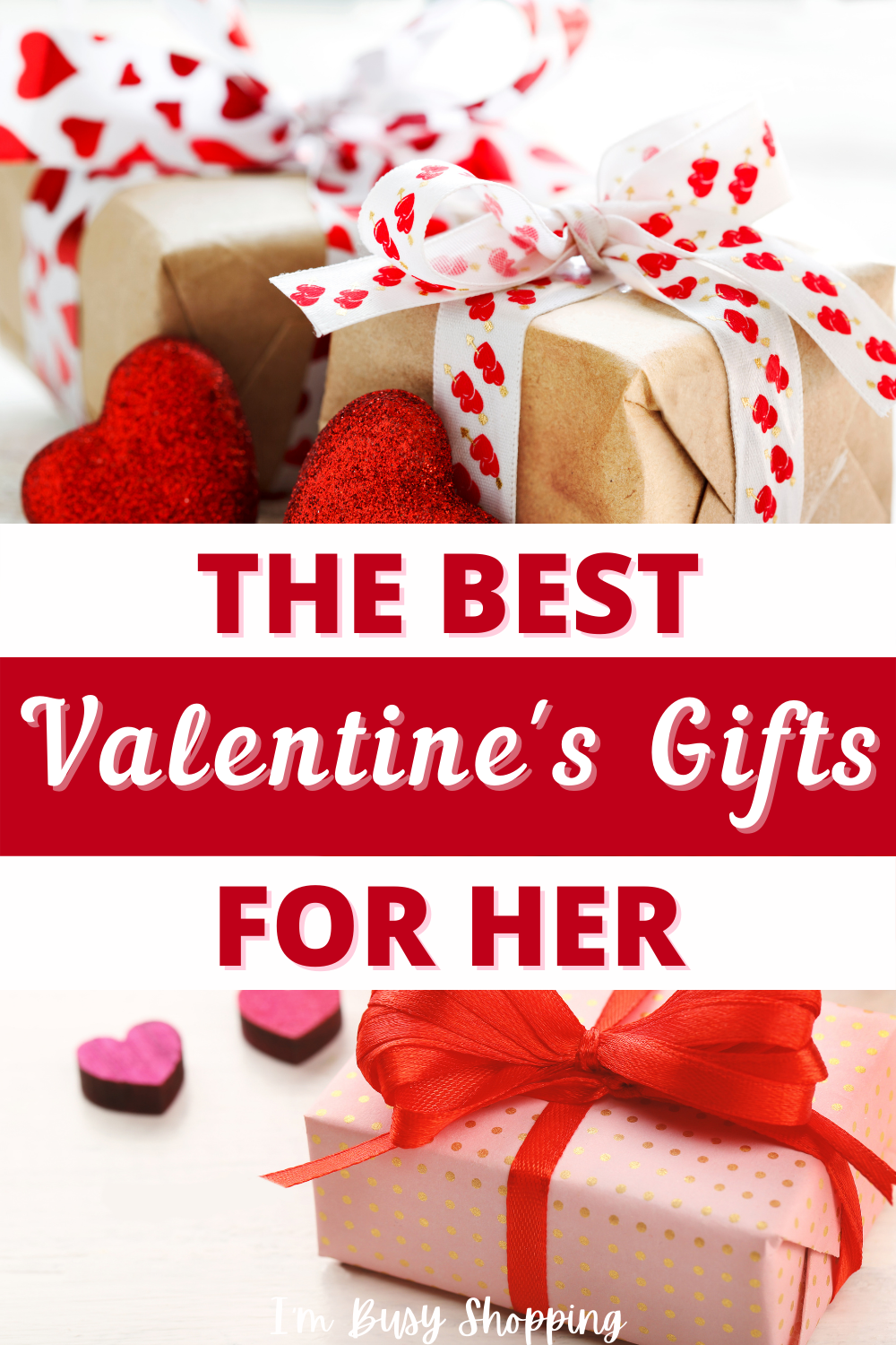 Pin showing the Best Valentine's Gifts for Her