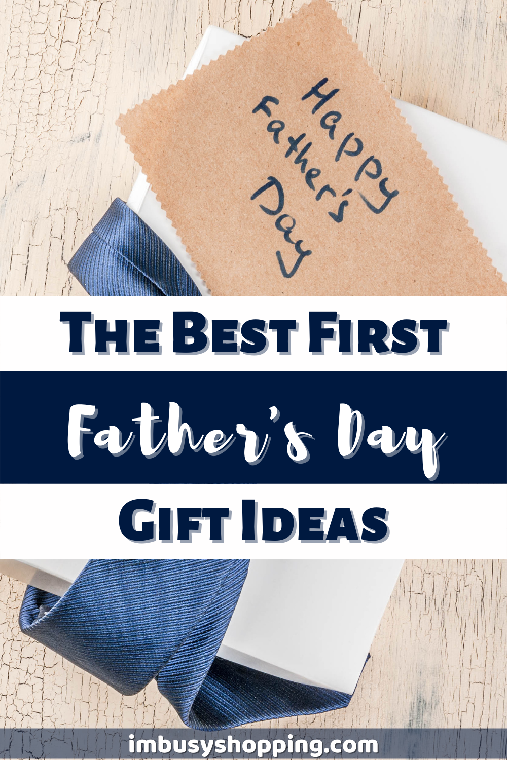 Pin showing the title The Best Father's Day Gift Ideas
