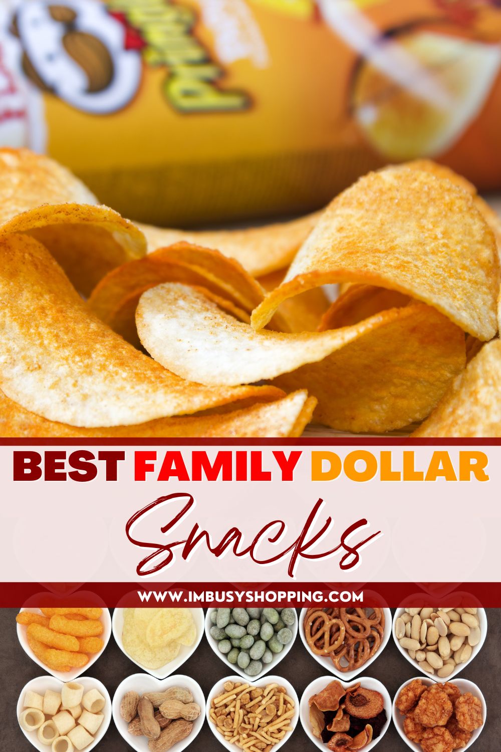 Pin showing the title Best Family Dollar Snacks