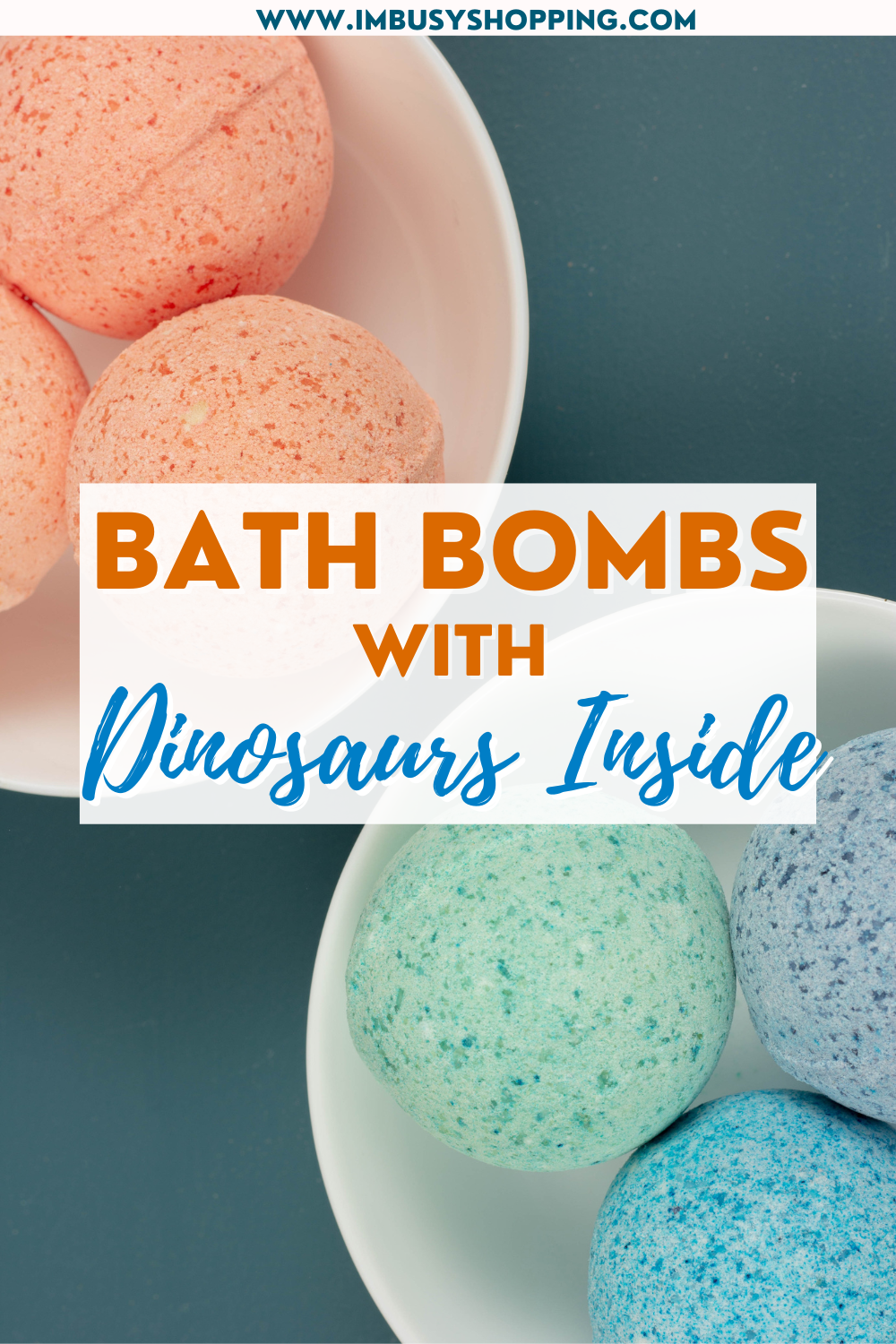 Pin showing the title Bath Bombs with Dinosaurs Inside