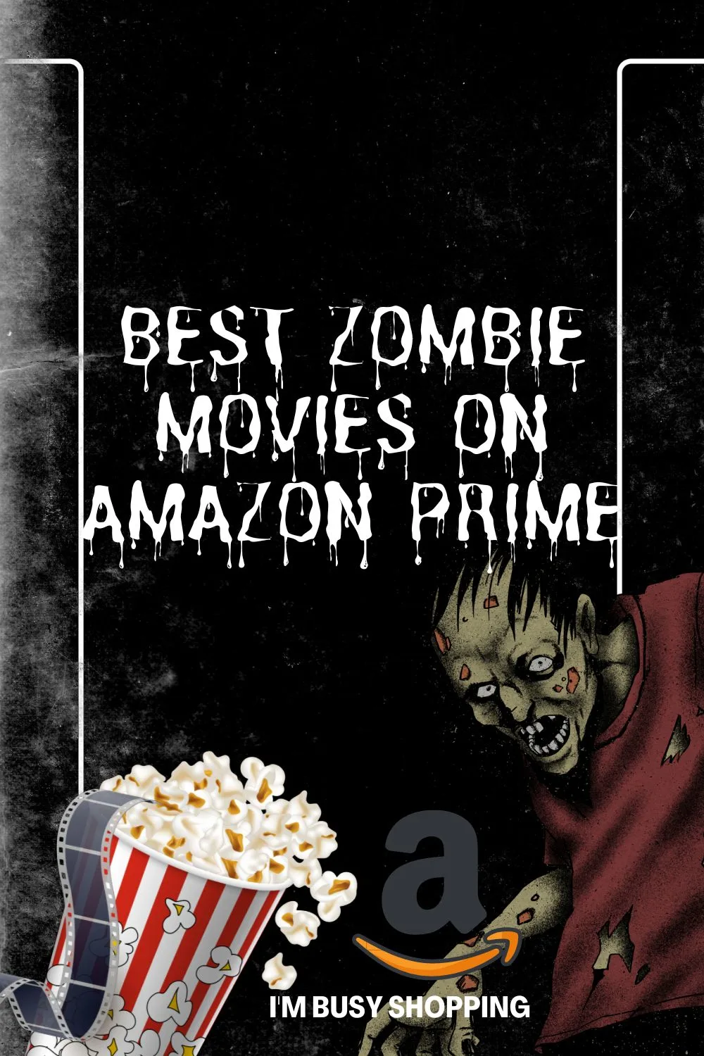 Zombie movies on 2024 amazon prime free