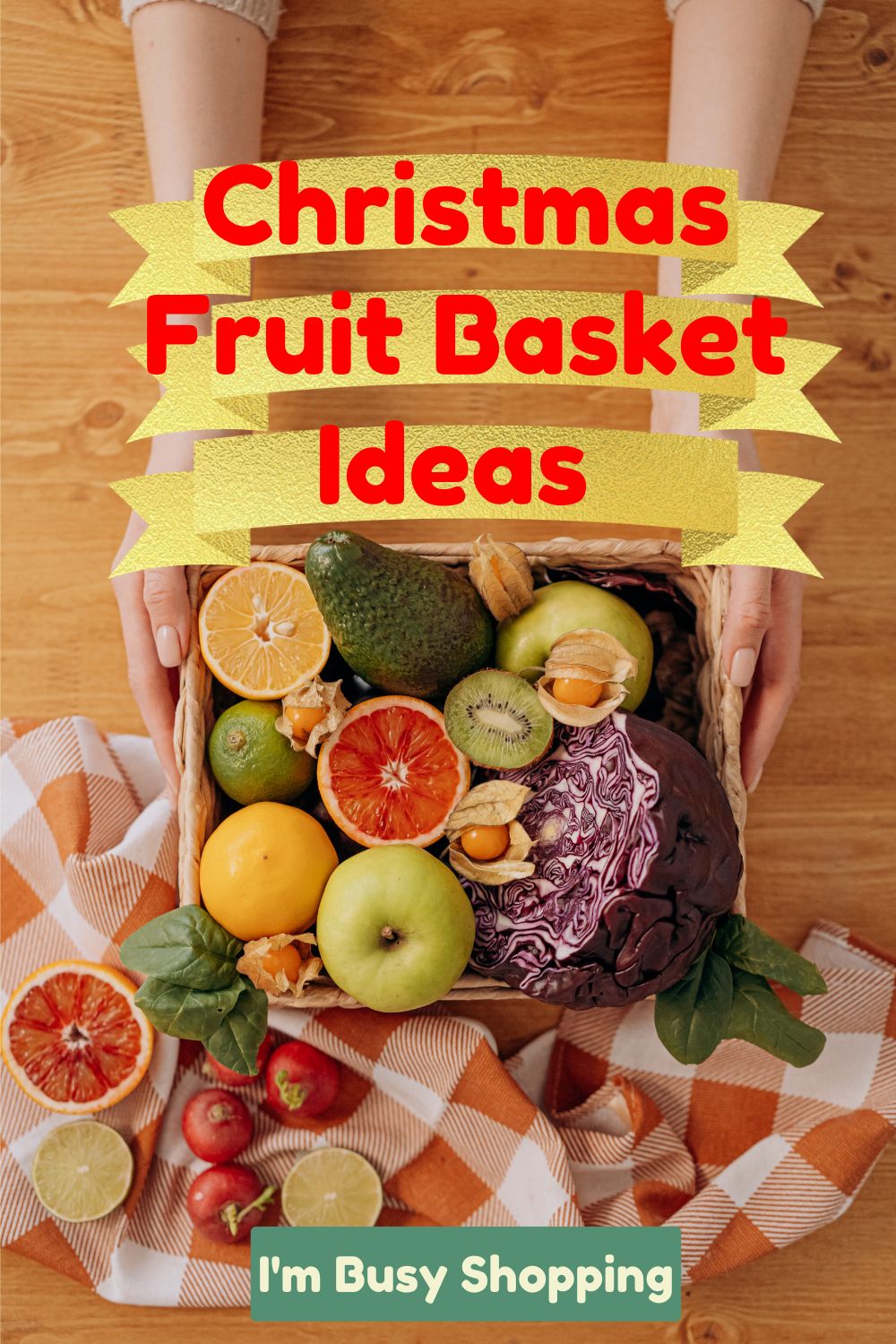 fruit basket being held