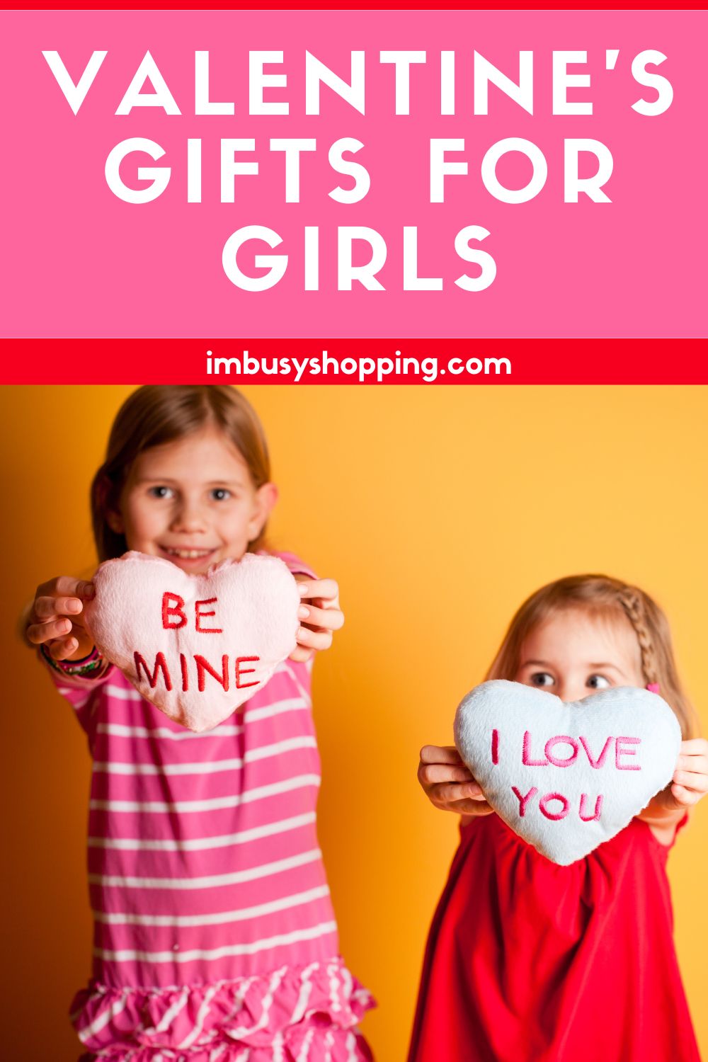 A Pinterest image for the post Valentine Gifts for Little Girls