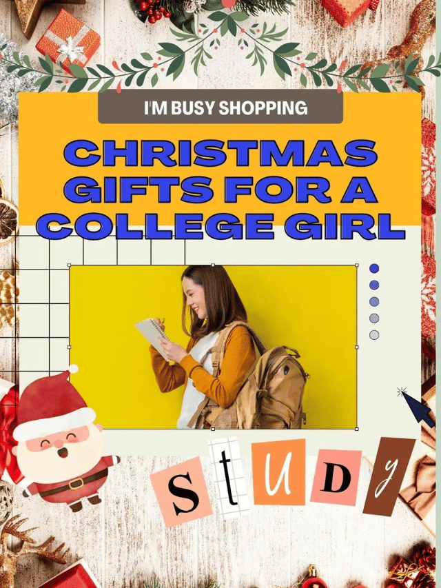 Christmas Gifts for a College Girl Story