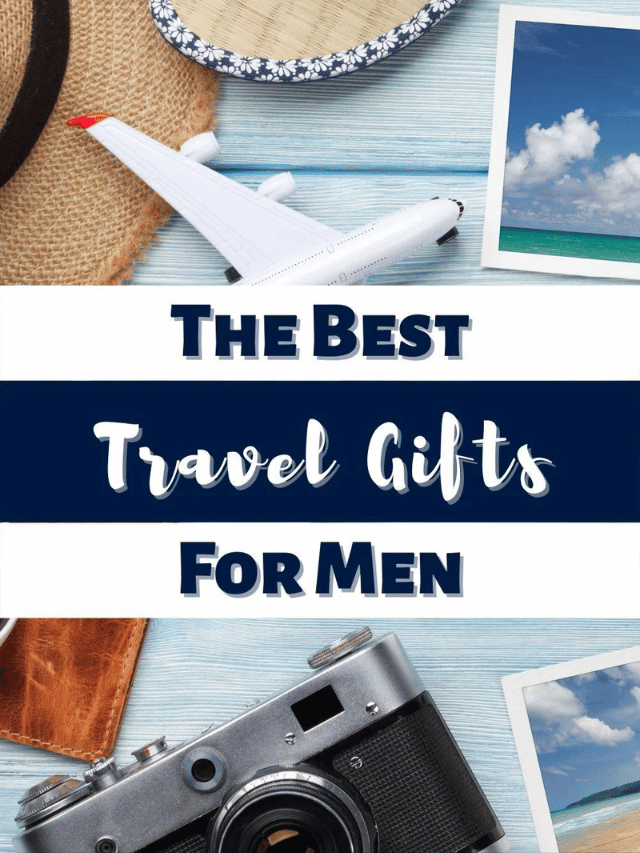 Travel Gift Ideas for Men Story