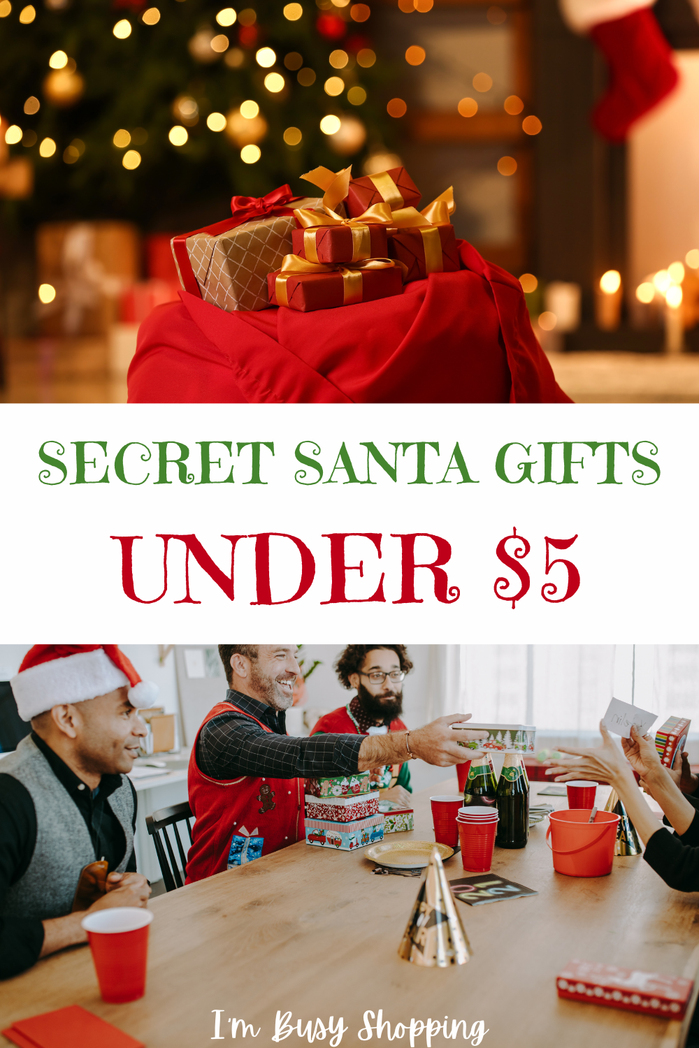 Pin image with title "Secret Santa Gifts Under $5" showing pictures of Santa's gift sack and officemates exchanging gifts 